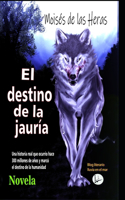 El destino de la jauria