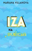 Iza Na Suécia