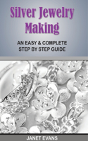 Silver Jewelry Making