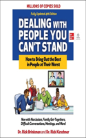 Dealing with People You Can't Stand, 4th Edition