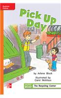 Reading Wonders Leveled Reader Pick Up Day: Approaching Unit 2 Week 1 Grade 1: (Elementary Core Reading)