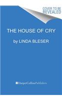 House of Cry