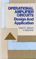 OPERATIONAL AMPLIGFIER CIRCUITS DESIGN AND APPL