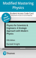 Modified Mastering Physics with Pearson Etext -- Access Card -- For Physics for Scientists and Engineers: A Strategic Approach with Modern Physics 18 Weeks