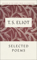 T. S. Eliot Selected Poems