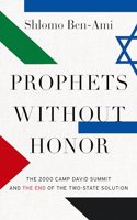 Prophets without Honor