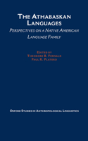 Athabaskan Languages: Perspectives on a Native American Language Family