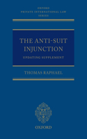 The Anti-Suit Injunction Updating Supplement