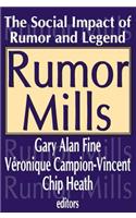 Rumor Mills