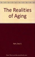 The Realities of Aging