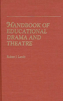 Handbook of Educational Drama and Theatre