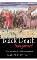 Black Death Transformed