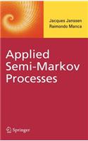 Applied Semi-Markov Processes