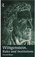 Wittgenstein, Rules and Institutions