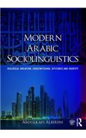Modern Arabic Sociolinguistics