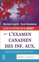 GUIDE DE PREPARATION DE MOSBY® a l'examen canadien des inf. aux.