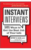 Instant Interviews