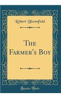 The Farmer's Boy (Classic Reprint)
