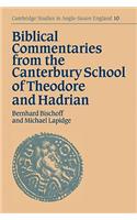 Biblical Commentaries from the Canterbury School of Theodore and Hadrian