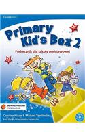 Primary Kid's Box Level 2 Pupil's Book with Songs CD and Parents' Guide Polish Edition