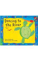 Dancing to the River