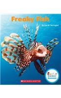 Freaky Fish (Rookie Read-About Science: Strange Animals): (Rookie Read-About Science)