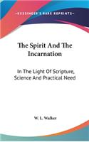 Spirit And The Incarnation