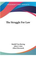 The Struggle For Law