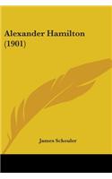 Alexander Hamilton (1901): (English)