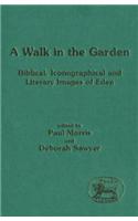 A Walk in the Garden