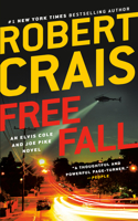 Free Fall: An Elvis Cole and Joe Pike Novel(4 An Elvis Cole and Joe Pike Novel)