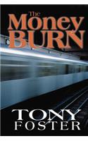 Money Burn