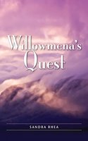 Willowmena's Quest