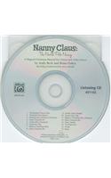 Nanny Claus: The North Pole Nanny: A Magical Christmas Musical for Unison and 2-Part Voices