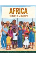 Africa Is Not a Country