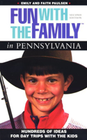 Fun with the Family in Pennsylvania