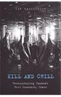 Kill and Chill