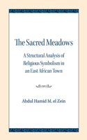 The Sacred Meadows: A Structural Analysis of Religious Symbolism in an East African Town