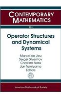 Operator Structures and Dynamical Systems