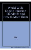 World Wide Engine Emission Standards and How to Meet Them