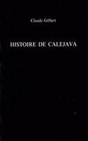 Histoire de Calejava