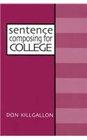 Sentence Composing for College