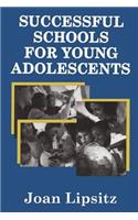 Successful Schools for Young Adolescents