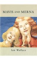 Mavis and Merna