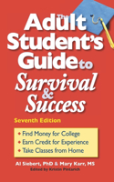 Adult Student's Guide to Survival & Success