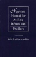 Nutrition Manual for At-Risk Infants and Toddlers