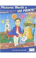 Pictures Worth a 100 Points: A Concise Pictoral Review for the Pediatric Boards