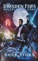 Dresden Files RPG: Core Rulebook Volume 1 - Your Story