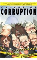 Caucus of Corruption: The Truth about the New Democratic Majority