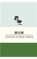 Mum